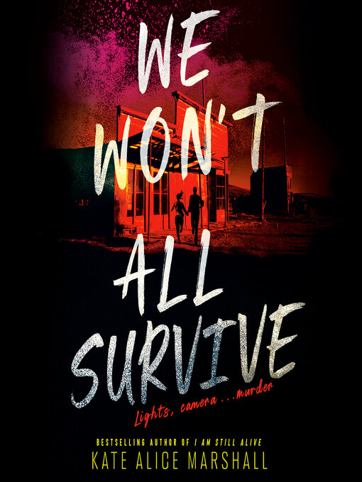 Title details for We Won't All Survive by Kate Alice Marshall - Wait list